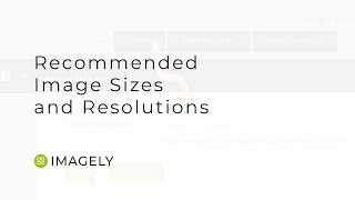 Recommended Image Sizes and Resolutions for Photo Sites