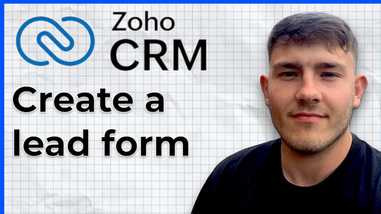 How to create a lead form in ZOHO CRM (2025 Guide) - YouTube