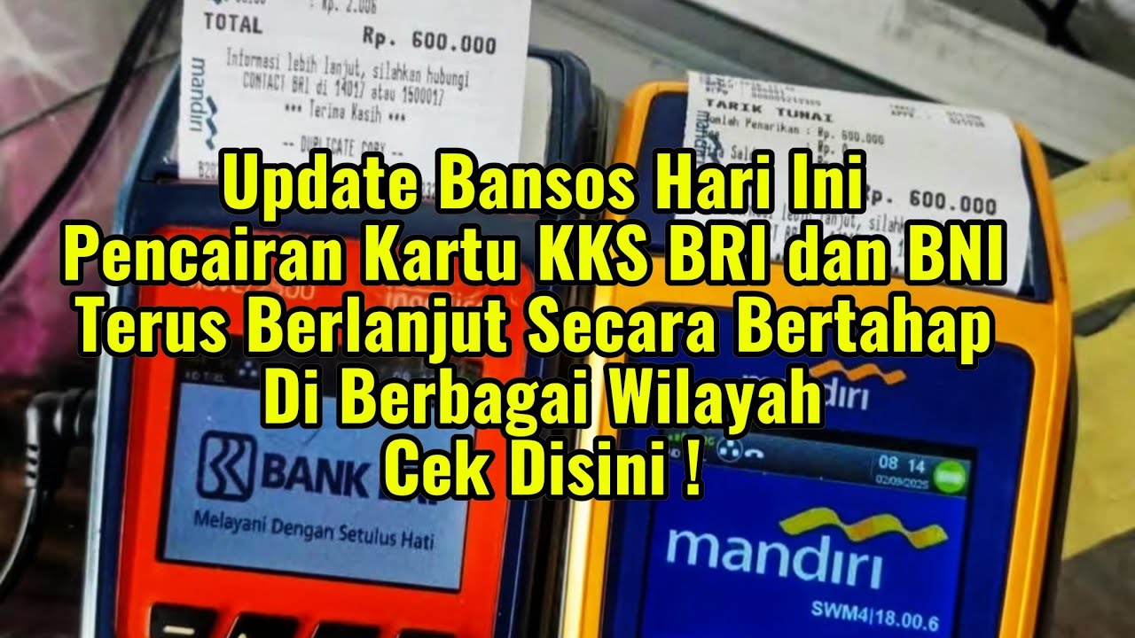 Kabar Bahagia Untuk KPM PKH dan BPNT Tahap 3, Bansos Sudah Mulai Cair Di Bank Penyalur BRI dan BNI