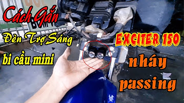 Cách Gắn Đèn Trợ Sáng Bi Cầu Mini Cho Exciter 150 - 2018 Nhỏ Gọn Có Passing Cực Chất