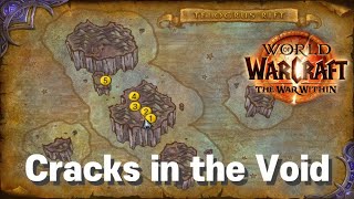 Cracks in the Void - The War Within QUEST