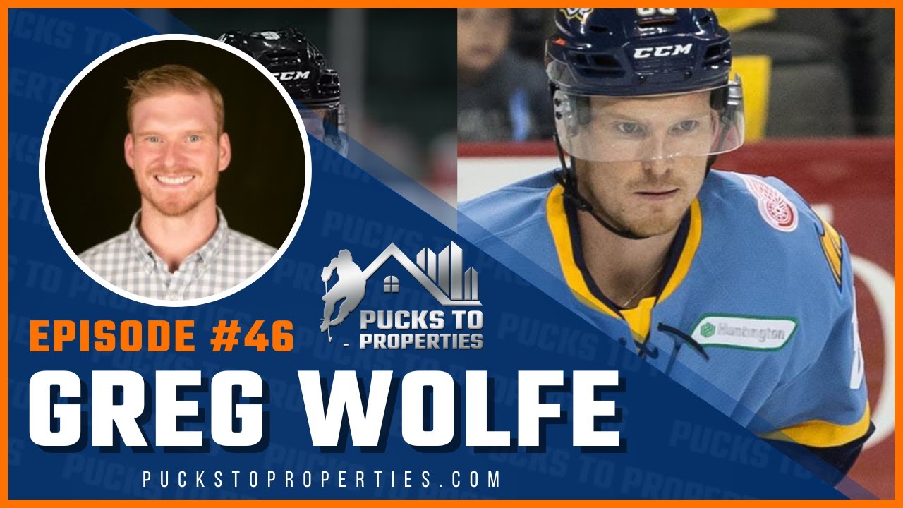 Greg Wolfe | Overtime Grind | The Real Estate Rise After Pro Hockey ...