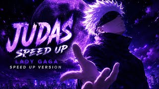 Gojo x Judas ⚡ Lady Gaga (Speed Up + Lyrics)