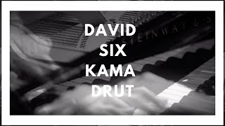 David Six - Kama Drut Op94 Official Video