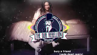 Billie Eilish - bury a friend (Zeds Dead Remix)
