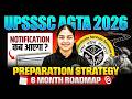UPSSSC AGTA VACANCY 2026 | UPSSSC AGTA Eligibility, Syllabus, Exam Pattern | 6 MONTH ROADMAP