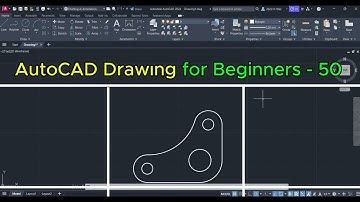 AutoCAD Tutorial for Beginners - 50