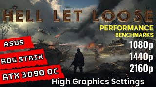 Hell Let Loose RTX 3090 Benchmarks at | 1080p | 1440p | 4K | [ASUS ROG STRIX RTX 3090 OC]