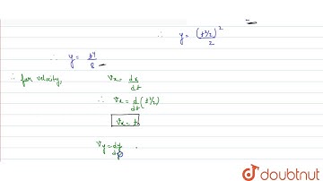 A particle moves along the curve `y = x^2 /2.` Here x varies with time as `x = t^2 /2.` Where x ...
