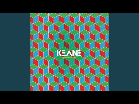 Keane, Stuart Price - Better Than This - Sketch Iz Dead Remix