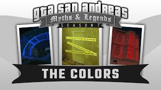 GTA San Andreas | Myths & Legends | S7 | Myth #85 | The Colors - Part 1