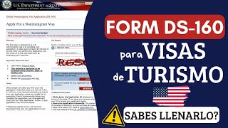 Form DS 160 form US VISA