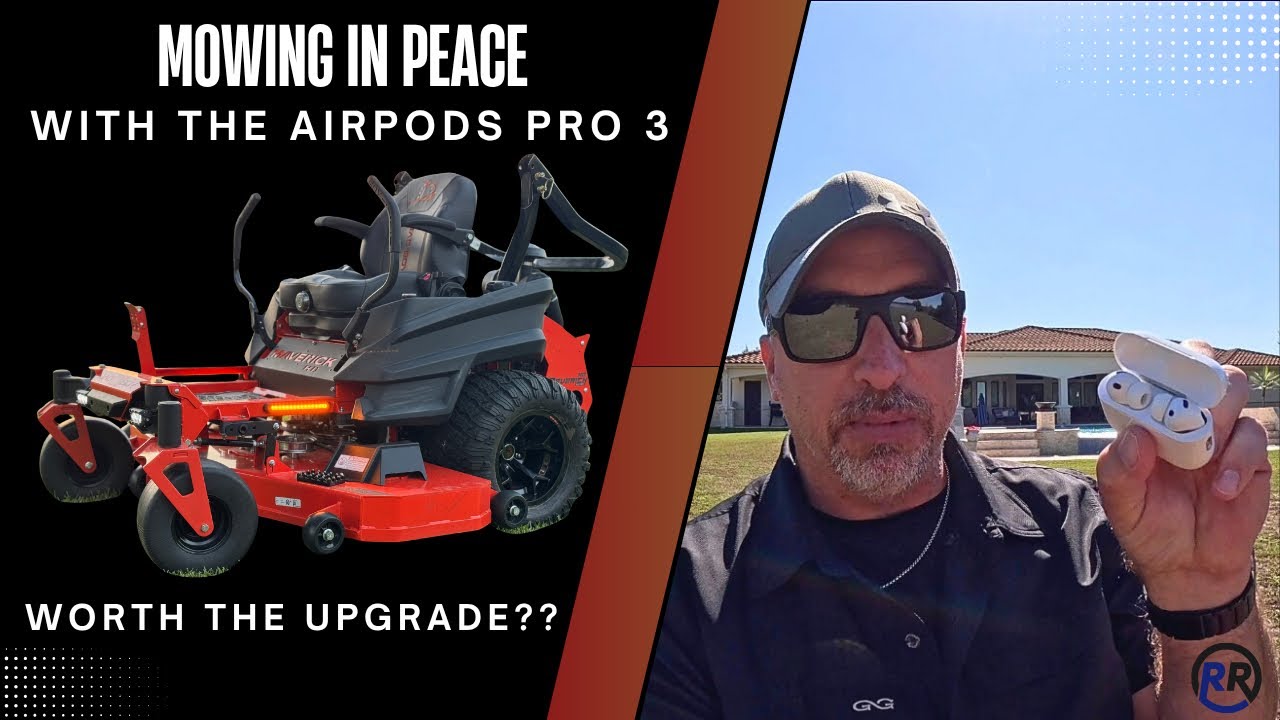 Mowing the Yard in Peace with AirPods Pro 3… Worth the Upgrade?