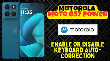 Enable or Disable Keyboard Auto-Correction on Motorola Moto G57 Power Phone