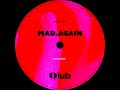 Mad Again Rhythm Mad Again Rhythm