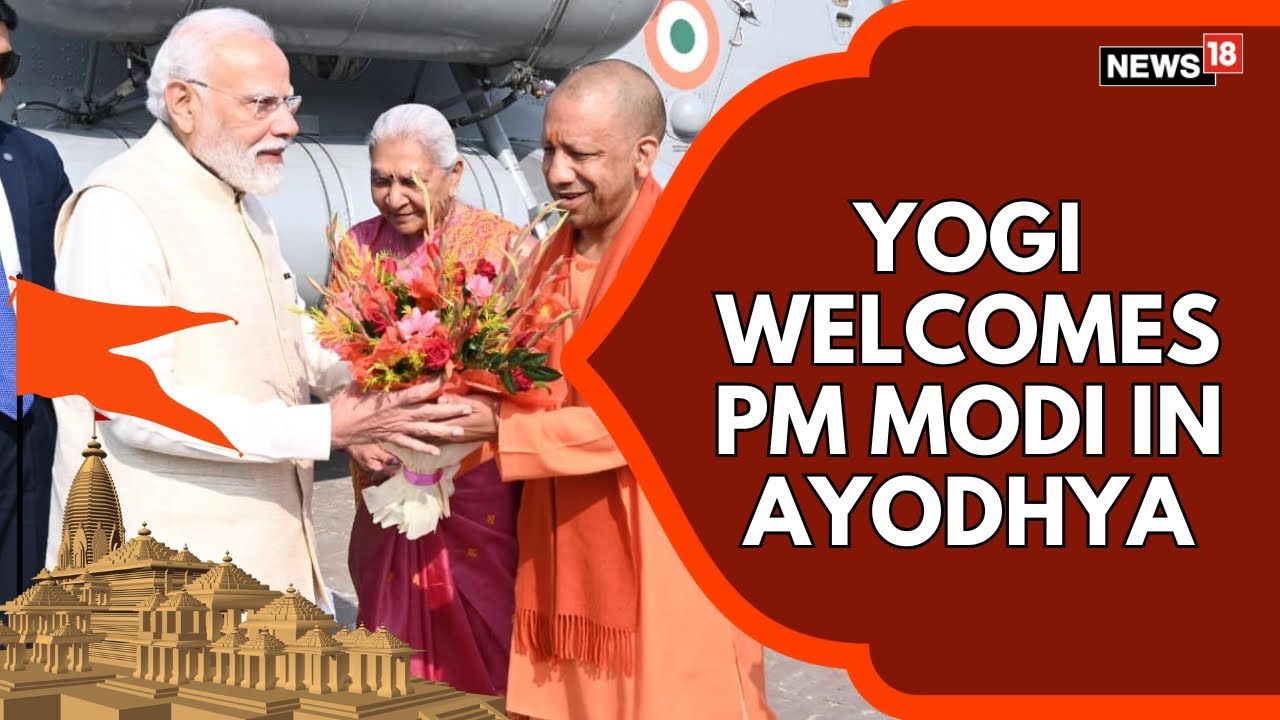 UP CM Yogi Adityanath Welcomes PM Modi Ahead Of The Ram Mandir Flag ...