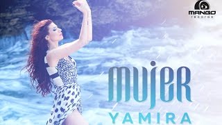 Yamira - Mujer (  Video HD )