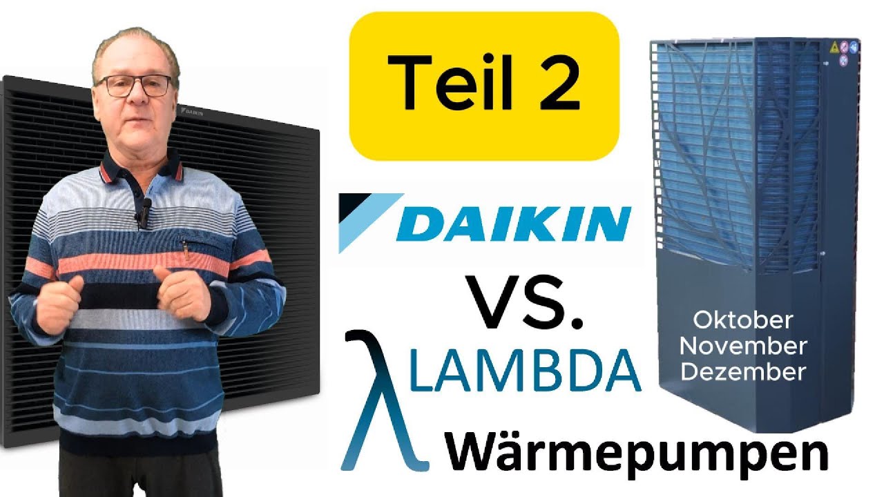 Vergleich Daikin vs. Lambda Teil 2