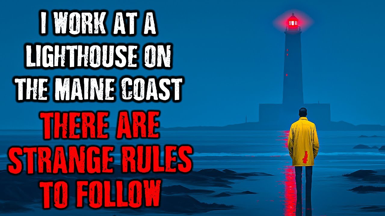 I work Night Shift at a Lighthouse on the Maine Coast, There are STRANGE RULES to follow!