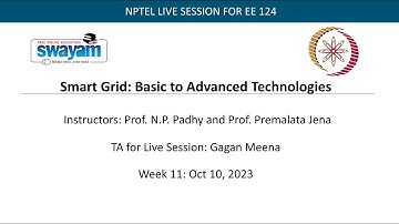 Smart Grid: Basics to Advanced Technologies: Week 11