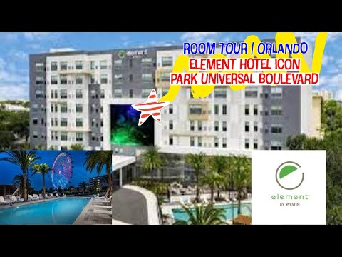 UNIVERSAL ORLANDO VLOG | ELEMENT HOTEL | ICON PARK | ROOM TOUR