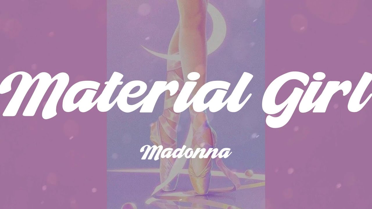 Madonna Material Girl (Lyrics) YouTube