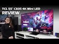 TCL 55C805 Review: Affordable 4K Mini-Led TV Excellence - TheTechBasic -  Medium