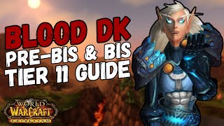 The Blood DK Pre-BIS BIS Guide Cataclysm Classic