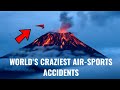Crazy Air-Sports Accidents Caught on Camera!