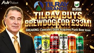 breaking Newstilray Brands Buys Brewdog For 33m U0026 Conference Call