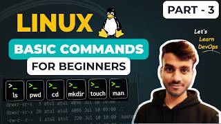 Learn Linux Basic Commands for Beginners | ls, pwd, cd, mkdir, touch & man | Part 3