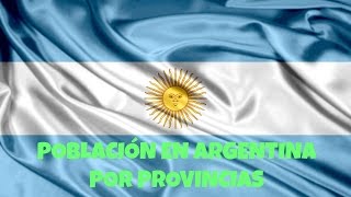 Población en Argentina por provincias