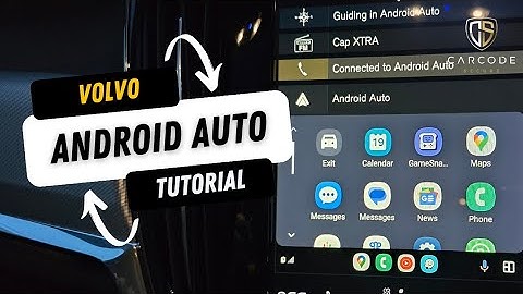 Volvo Android Auto - How to Use and Activate