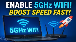 How to Enable 5GHz WiFi on Windows 11/10 | Boost Your Internet Speed FAST!