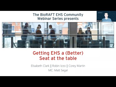 Getting EHS a (Better) Seat at the Table – BioRAFT EHS Community Connection Webinar #14