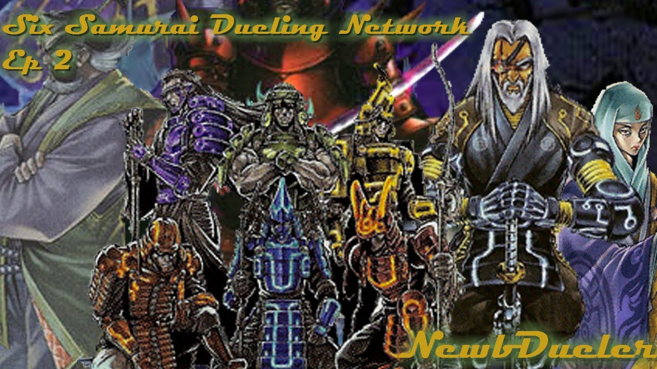 Yugioh Duel - Dueling Network - Six Samurai