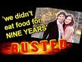 'living without eating for NINE YEARS' BUSTED