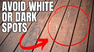 White Spots on Deck After Staining | Why and How to Prevent