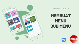 8#MEMBUAT MENU SUB MENU APPSHEET TUTORIAL