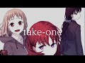 【CC中日字幕】Just Because! 收錄曲 「take-one」完整版 By 夏目美緒、森川葉月、小宮惠那