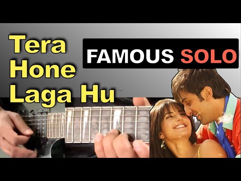 Tera Hone Laga Hoon Guitar Solo I Atif Aslam Mashup 2015