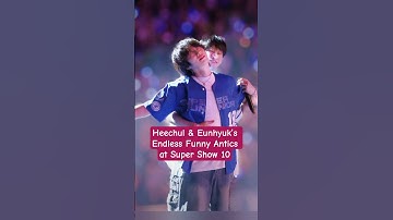 Heechul & Eunhyuk’s Endless Funny Antics at Super Show 10