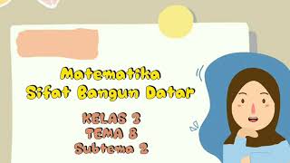 KELAS 3 TEMA 8 Subtema 2 Matematika Sifat Bangun Datar