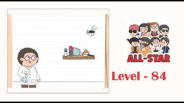 Brain test all star level 84 Get some blood samples from that mosquito.