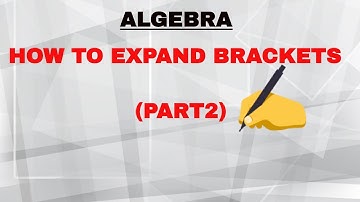 How to Expand Single Brackets ( Part 2 )