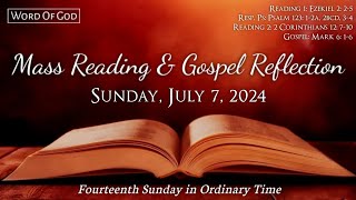 Today's Catholic Mass Readings and Gospel Reflection - Sunday, July 7, 2024