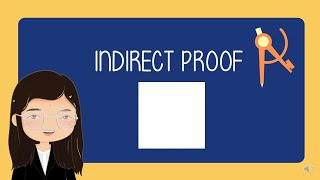Indirect Proof