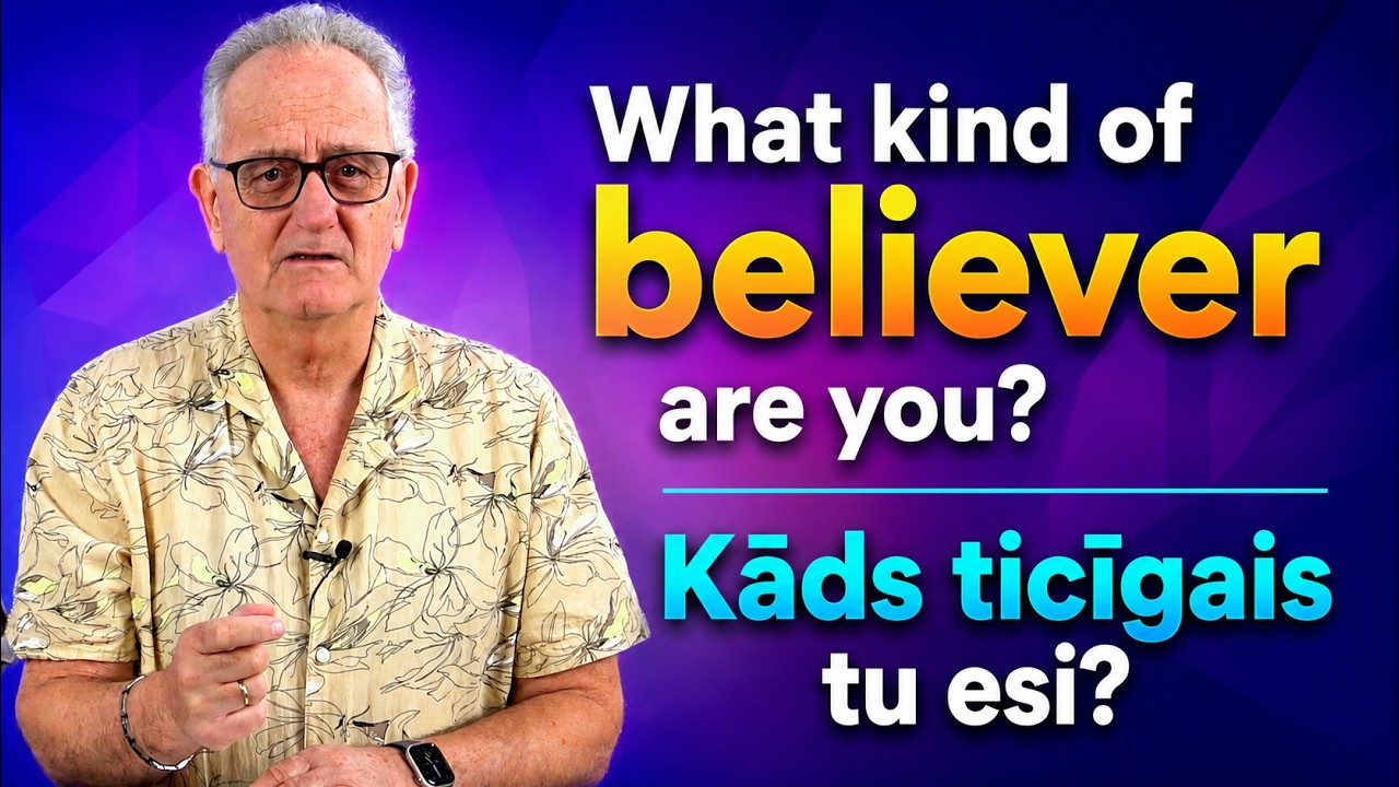 Kāda veida ticīgais esi tu ? | What kind of believer are you ?