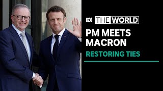 French president calls Albanese visit to Paris a symbol of new relationship | The World Albanese Intent On Reset Of France Relations Ahead Of Macron Meeting Abc News
