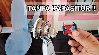 PASTI SEMUA GAK NYANGKA‼️BEGINI JADINYA KALAU KIPAS ANGIN TANPA KAPASITOR !!